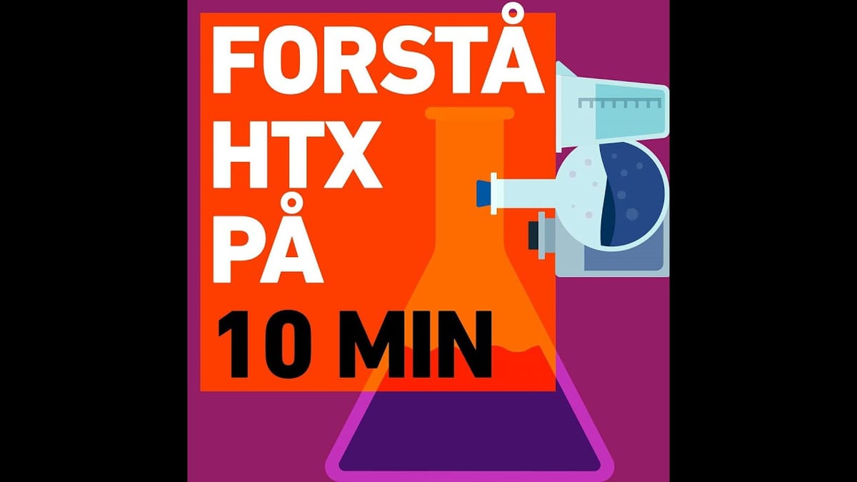 Htx Sw2 Forstå htx på 10 min